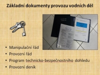 Dokumenty k provozu  vodních děl